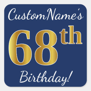 Sticker Carré Blue, Faux Gold 68e anniversaire + Nom personnalis