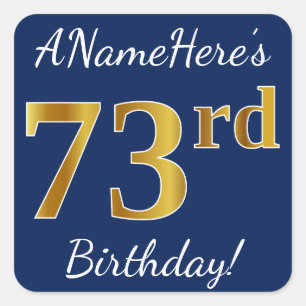 Sticker Carré Blue, Faux Gold 73e anniversaire + Nom personnalis