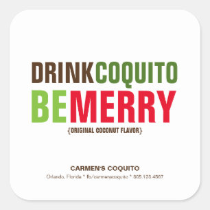 Sticker Carré Boire Coquito Soyez Joyeux Noël