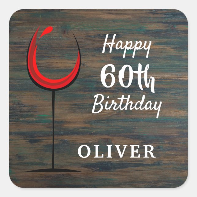 Sticker Carré Bois rustique Vin rouge 60e anniversaire (Devant)