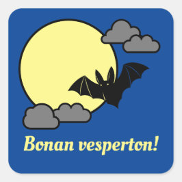 Sticker Carré Bonan vesperton !
