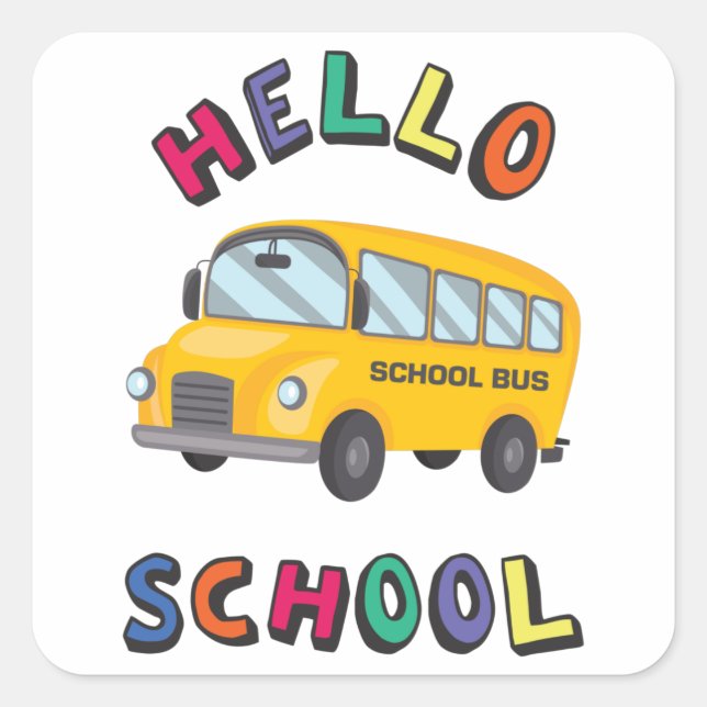 Sticker Carré Bonjour école (Devant)