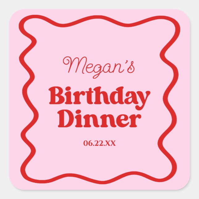 Sticker Carré Bordure rose rouge vague Anniversaire Dîner (Devant)