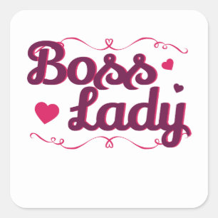 Sticker Carré Boss Lady Boss Day Femmes Superviseur