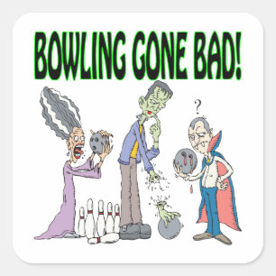 Sticker Carré Bowling est devenu mauvais