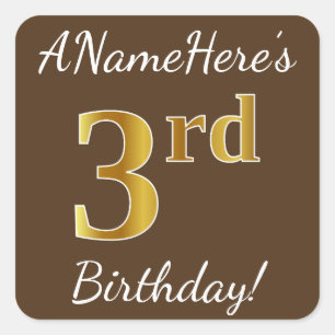 Sticker Carré Brown, Faux Gold 3ème anniversaire + Nom personnal