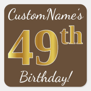Sticker Carré Brown, Faux Gold 49e anniversaire + Nom personnali