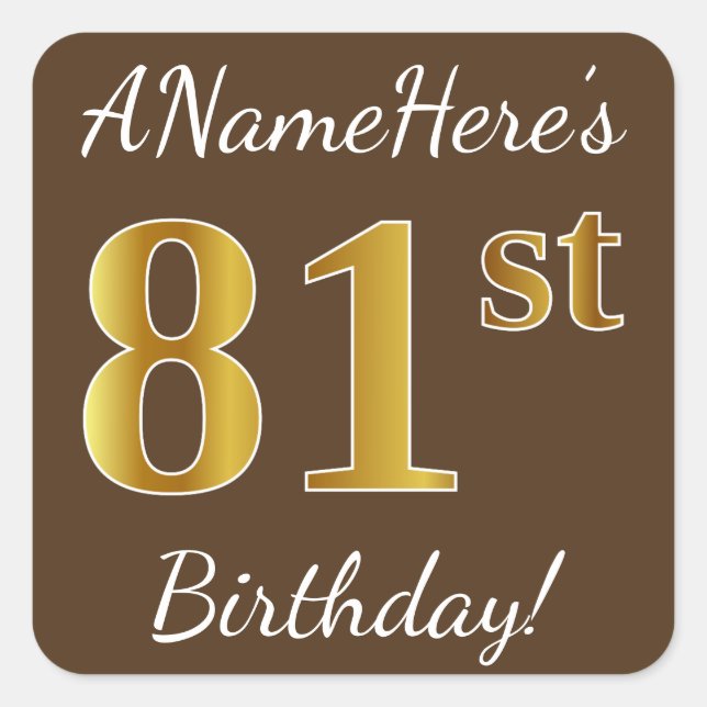 Sticker Carré Brown, Faux Gold 81ème anniversaire + Nom personna (Devant)