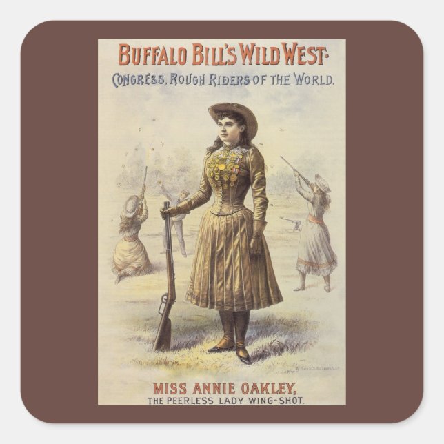 Sticker Carré Buffalo Bill's Wild West Show avec Annie Oakley (Devant)