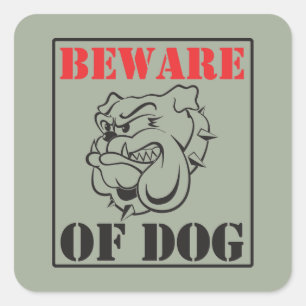Sticker Carré Bulldog ~ Attention au chien