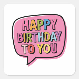 Sticker Carré Bulle Joyeux Anniversaire