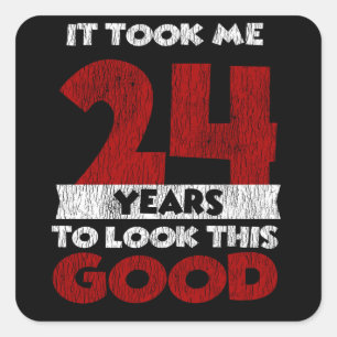 Sticker Carré Cadeau d'anniversaire drôle de 24 ans