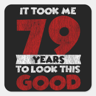 Sticker Carré Cadeau d'anniversaire drôle de 79 ans