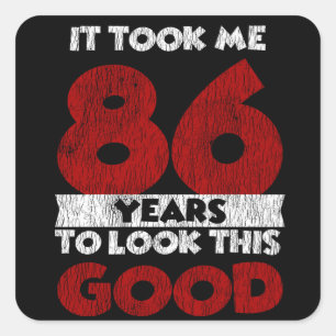 Sticker Carré Cadeau d'anniversaire drôle de 86 ans