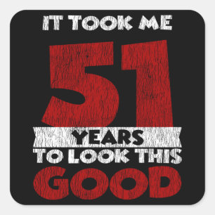 Sticker Carré Cadeau d'anniversaire fun 51 ans