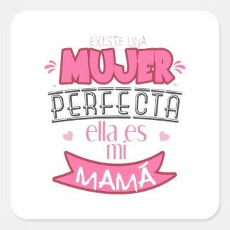 Sticker Carré Calcomania Dia de la Madre