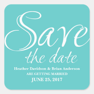 Sticker Carré Calligraphie Enregistrer la date Stickers, Turquoi