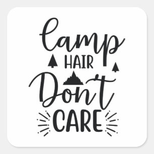 Sticker Carré Camp hair don't care