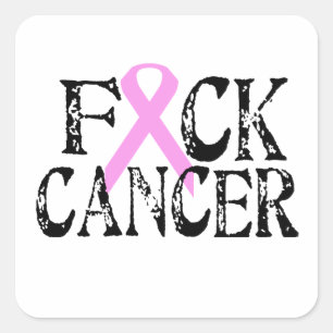 Sticker Carré Cancer de la F*CK