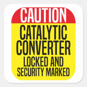 Sticker Carré Catalytic Converter protégé verrouillé et sécurité
