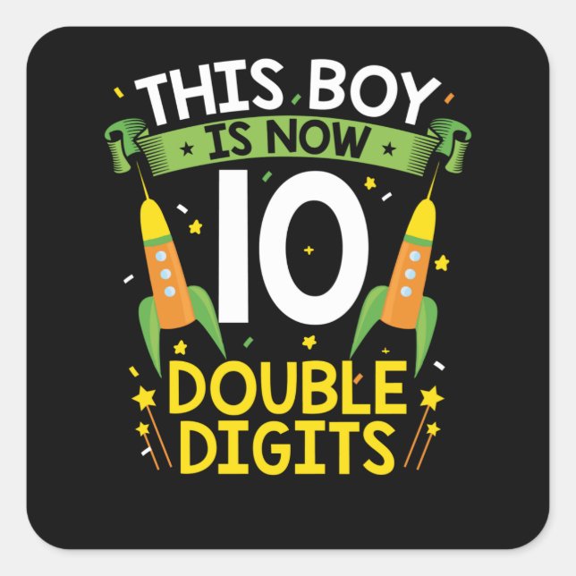 Sticker Carré Ce garçon a maintenant 10 ans | 10e anniversaire G (Devant)