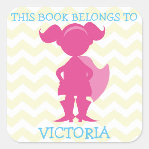 Sticker Carré Ce Livre Appartient À Girl Superhero Personnalisée