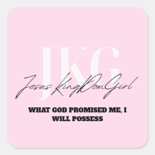 STICKER CARRÉ CE QUE DIEU M'A PROMIS, JE LE POSSÈDERAI