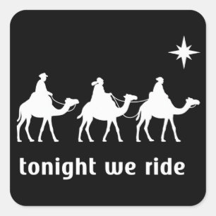 Sticker Carré Ce soir nous chevauchons Noël foi chrétienne mages
