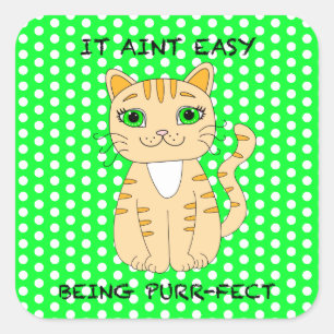 Sticker Carré C'Est Facile D'Être Purffait Jeu de chat