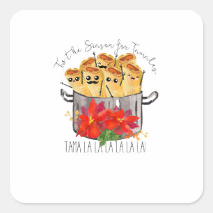 Sticker Carré C'est la saison des tamales Tama La La Noël