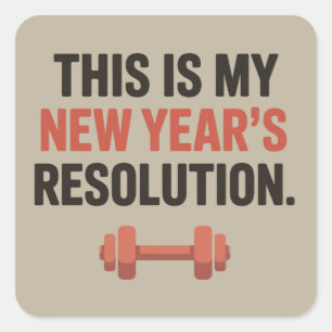 Sticker Carré C'est ma résolution de Nouvel An Motivation Gym 