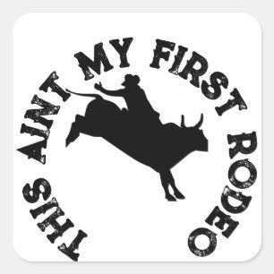 Sticker Carré C'est mon premier rodéo