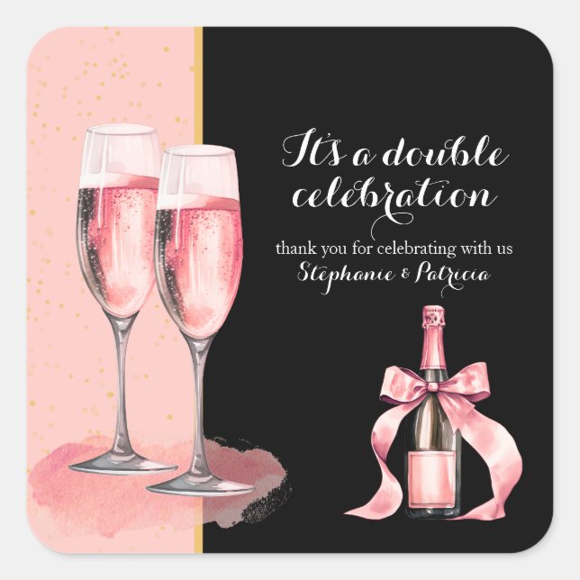 Sticker Carré C'est une double fête Champagne Rose Anniversaire (Devant)