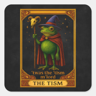 Sticker Carré C'était Le 'Tisme M'Lord Grenouille Mème Sensibili