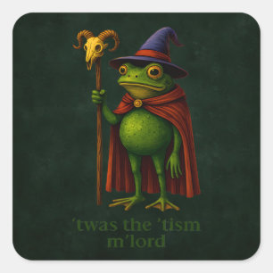 Sticker Carré C'était Le 'Tisme M'Lord Grenouille Mème Sensibili