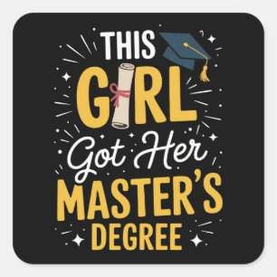Sticker Carré Cette fille a obtenu son diplôme de master en 2026