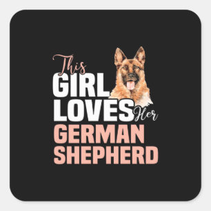Sticker Carré Cette Fille Aime Son Berger Allemand