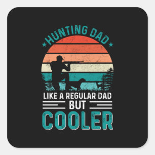 Sticker Carré Chasse papa