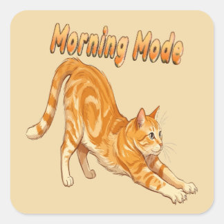 Sticker Carré Chat Tigré Orange en Mode Matin s'étirant Chat Drô