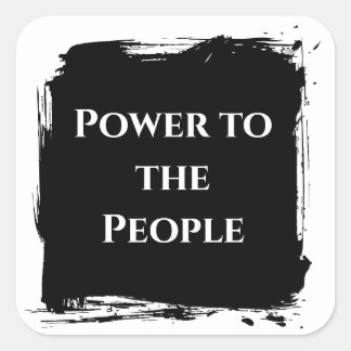 Sticker Carré Chemise Power to the People déclaration politique