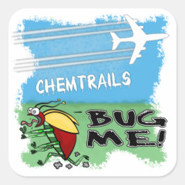 Sticker Carré Chemtrails Bug Me