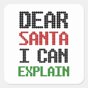 Sticker Carré Cher Père Noël, je peux vous expliquer Christmas N