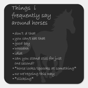 Sticker Carré Cheval Dire Drôle Citation Cheval Cadeau Filles F