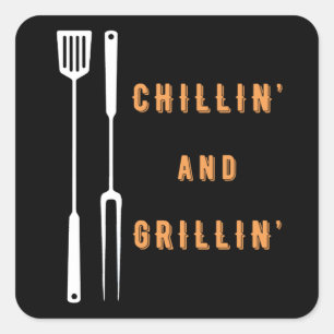 Sticker Carré Chillin' et Grillin'
