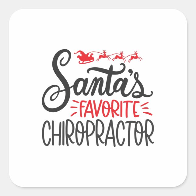 Sticker Carré Chiropracteur de Noël Santas Favorite (Devant)