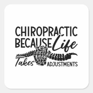 Sticker Carré Chiropratique Parce Que Vie Spine Chiro Chiroprati