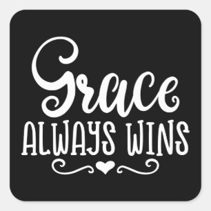 Sticker Carré Christian Design Grace gagne toujours