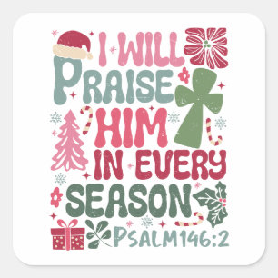 Sticker Carré Christian Je Le Louerai Chaque Saison Noël