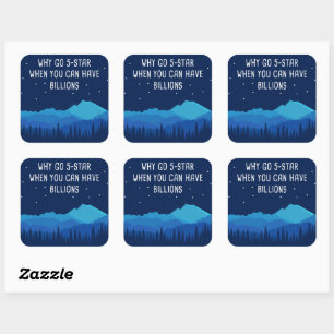Sticker Carré Citation de Camping & Stargazing Nature - Pourquoi