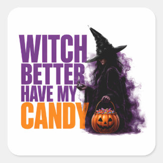 Sticker Carré Citation drôle d'Halloween Sorcière ferait mieux d